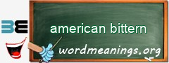 WordMeaning blackboard for american bittern